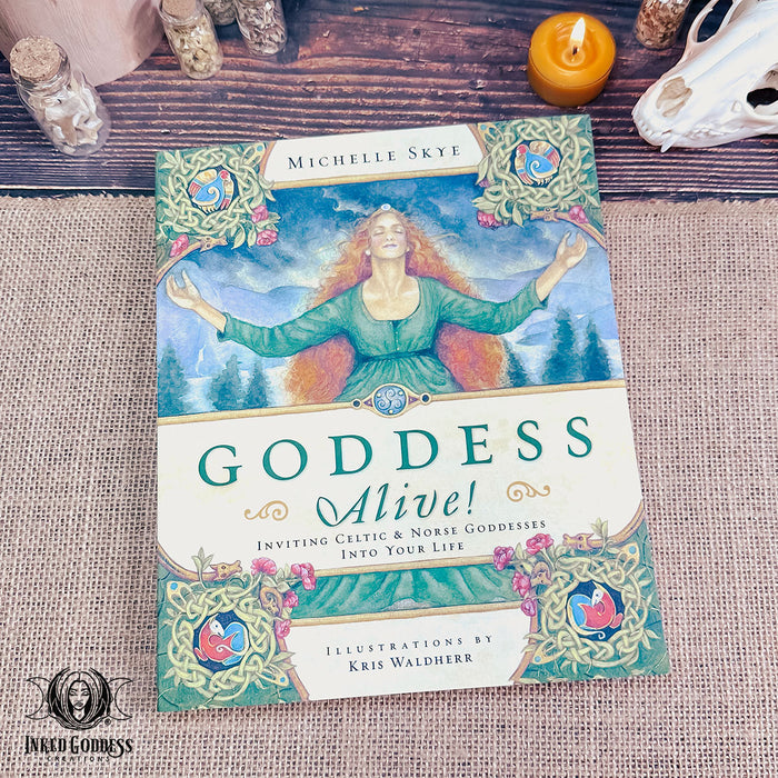 Goddess Alive! Book by Michelle Skye