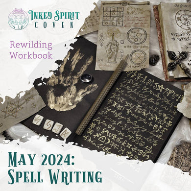 May 2024 Rewilding Workbook- Inked Spirit Coven