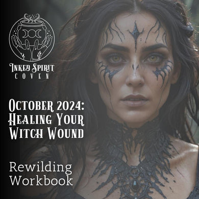October 2024 Rewilding Workbook- Inked Spirit Coven