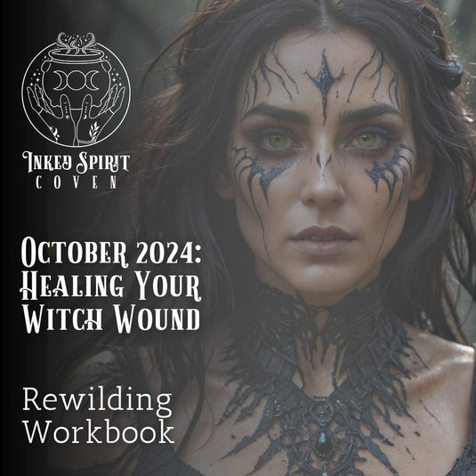 October 2024 Rewilding Workbook- Inked Spirit Coven