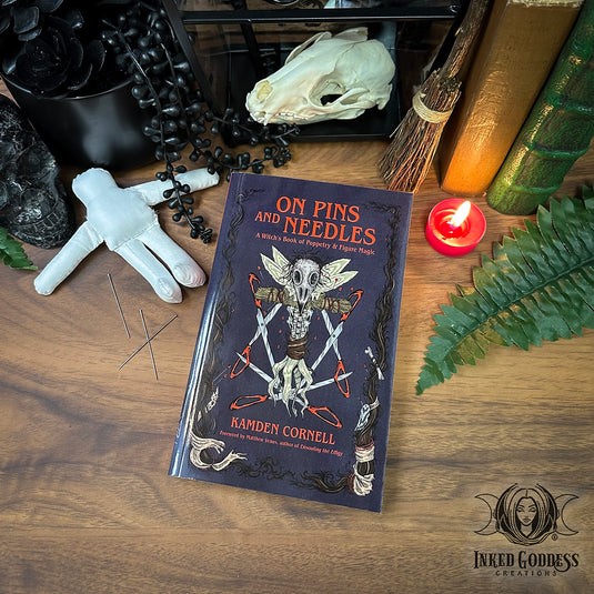 On Pins & Needles: A Witch's Book of Poppetry & Figure Magic