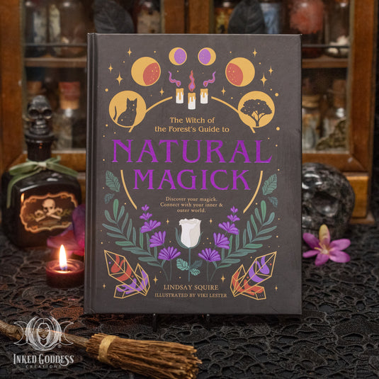 Witch of the Forest's Guide to Natural Magick for Spellcrafting