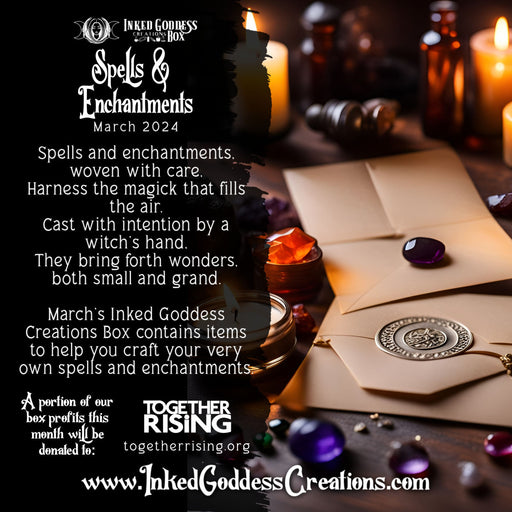Spells & Enchantments- March 2024 Inked Goddess Creations Box- One Time Purchase