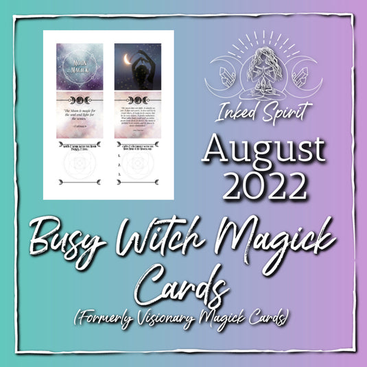 August 2022 Busy Witch Magick Cards Printable- Inked Spirit- Inked Goddess Creations