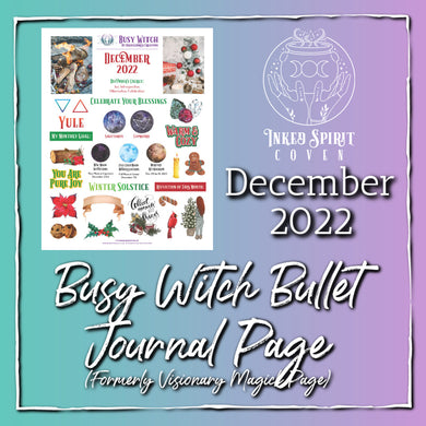December 2022 Busy Witch Bullet Journal Page- Inked Spirit Coven- Inked Goddess Creations