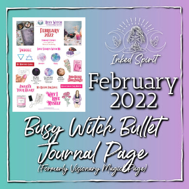 February 2022 Busy Witch Magick Bullet Journal Page- Inked Spirit- Inked Goddess Creations