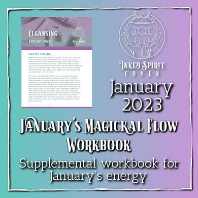 January 2023 Magickal Flow Workbook- Inked Spirit Coven- Inked Goddess Creations