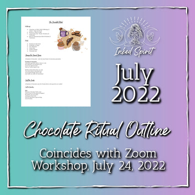 July 2022-Chocolate Ritual Book of Shadows Pages-Inked Spirit- Inked Goddess Creations
