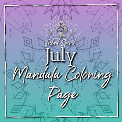 July 2021's Mandala Coloring Page Printable- Inked Spirit- Inked Goddess Creations