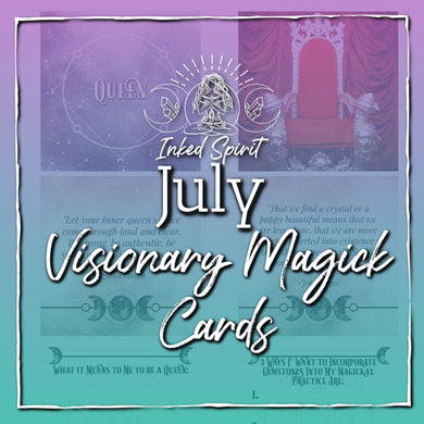 July 2021's Visionary Magick Cards Printable- Inked Spirit- Inked Goddess Creations
