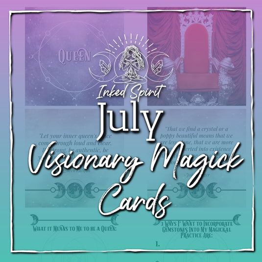 July 2021's Visionary Magick Cards Printable- Inked Spirit- Inked Goddess Creations