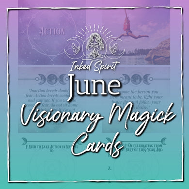 June 2021's Visionary Magick Cards Printable- Inked Spirit- Inked Goddess Creations