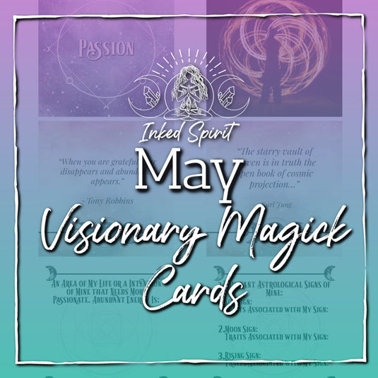 May 2021's Visionary Magick Cards Printable- Inked Spirit- Inked Goddess Creations