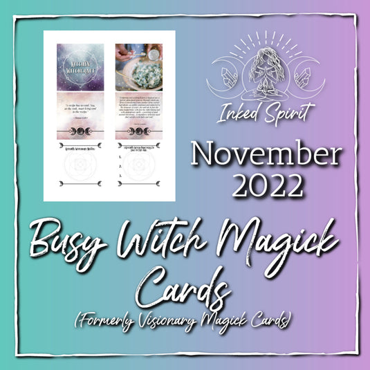 November 2022 Busy Witch Magick Cards Printable- Inked Spirit- Inked Goddess Creations