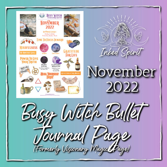 November 2022 Busy Witch Magick Bullet Journal Page- Inked Spirit- Inked Goddess Creations