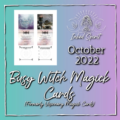 October 2022 Busy Witch Magick Cards Printable- Inked Spirit- Inked Goddess Creations
