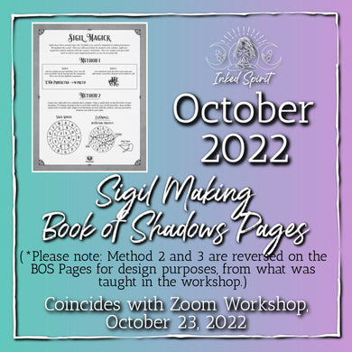October 2022-Sigil Magick Book of Shadows Pages-Inked Spirit- Inked Goddess Creations