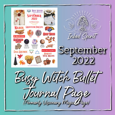 September 2022 Busy Witch Magick Bullet Journal Page- Inked Spirit- Inked Goddess Creations
