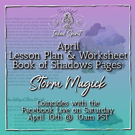 April 2021's Storm Magick Book of Shadows Pages- Inked Spirit - Inked Goddess Creations