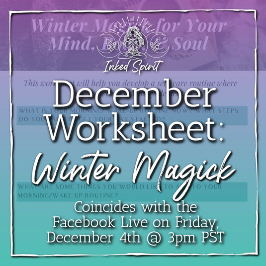 December 2020's Worksheet Printable: Winter Magick- Inked Goddess Creations