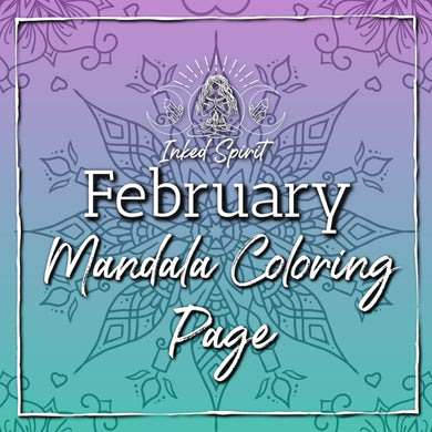 February 2021's Mandala Coloring Page Printable- Inked Goddess Creations