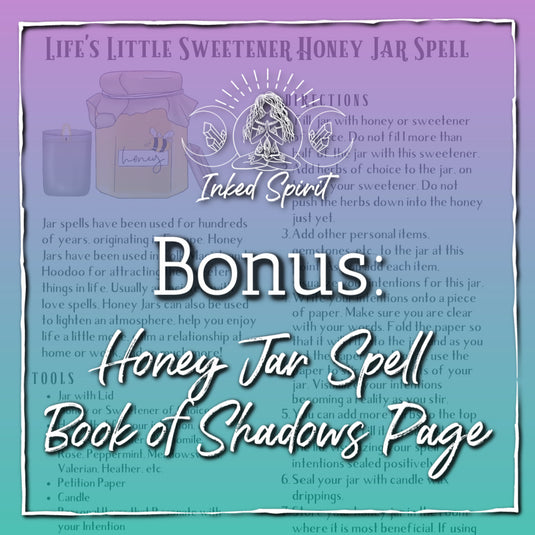 Honey Jar Spell Book of Shadows Page- Supplement to Family & Relationship Magick Lesson- Inked Goddess Creations
