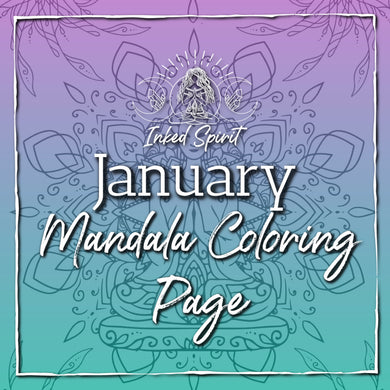 January 2021's Mandala Coloring Page Printable- Inked Goddess Creations