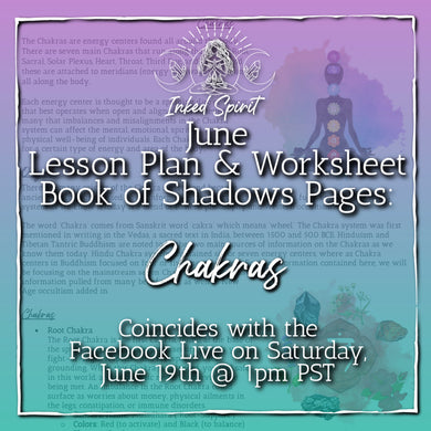 June 2021's Chakras Book of Shadows Pages- Inked Spirit - Inked Goddess Creations