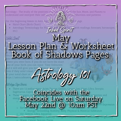 May 2021's Astrology 101 Book of Shadows Pages- Inked Spirit - Inked Goddess Creations