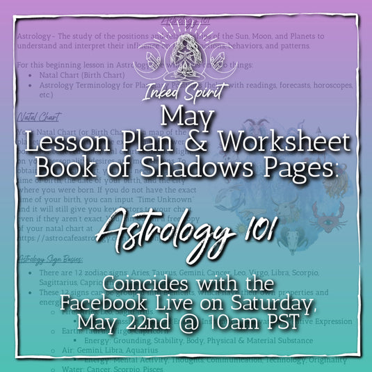 May 2021's Astrology 101 Book of Shadows Pages- Inked Spirit - Inked Goddess Creations