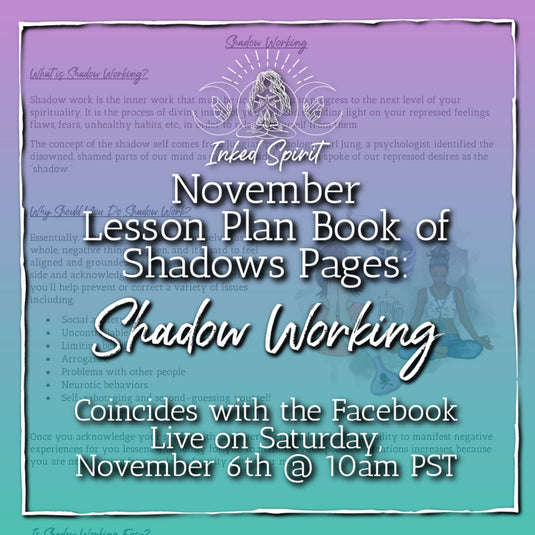 November 2021's Shadow Working Book of Shadows Pages- Inked Spirit - Inked Goddess Creations