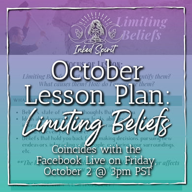 October 2020's Lesson Plan Printable: Limiting Beliefs- Inked Goddess Creations