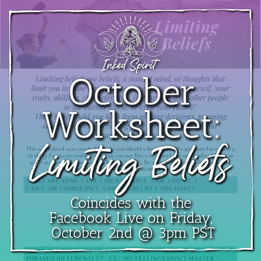 October 2020's Worksheet Printable: Limiting Beliefs- Inked Goddess Creations