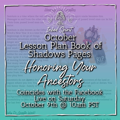October 2021's Honoring Ancestors Book of Shadows Pages- Inked Spirit - Inked Goddess Creations