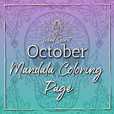 October 2020's Mandala Coloring Page Printable- Inked Goddess Creations